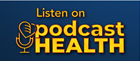 Listen on PodcastHealth